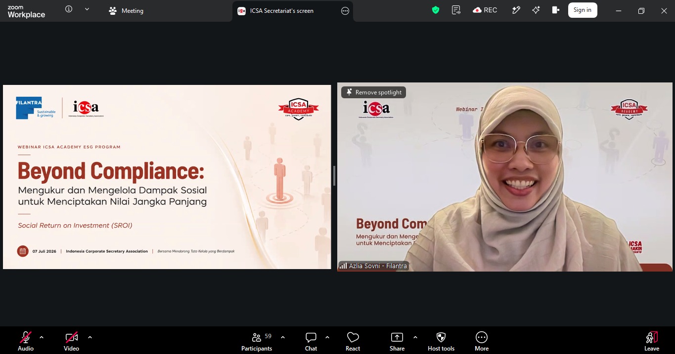 <p><strong>Selasa, 7 Juli 2026</strong> – Untuk membekali perusahaan dalam mengukur dan mengelola dampak nyata dari program sosial demi menciptakan nilai dalam jangka panjang, Indonesia Corporate Secretary Association (ICSA) menyelenggarakan <i>webinar</i> bertajuk "<i>Beyond Compliance</i>: Mengukur dan Mengelola Dampak Sosial untuk Menciptakan Nilai Jangka Panjang," Selasa (7/7).</p><p><i>Webinar</i> ini menghadirkan praktisi keberlanjutan Chief of Sustainability Officer Filantra Azlia Sovni sebagai narasumber.</p><p>Dalam paparannya, beliau menggarisbawahi bahwa di tengah meningkatnya perhatian terhadap keberlanjutan, perusahaan kini dituntut untuk tidak hanya melaporkan kegiatan <i>Corporate Social Responsibility</i> (CSR), tetapi juga mengukur dampak nyata yang dihasilkan. Melalui pendekatan <i>Social Return on Investment</i> (SROI), <i>Corporate Secretary</i> dapat mendukung akuntabilitas perusahaan serta memperkuat pesan yang ingin disampaikan kepada pemangku kepentingan.</p><p>Melalui <i>webinar</i> ini, ICSA kembali menegaskan komitmennya dalam membekali <i>Corporate Secretary </i>di Indonesia dengan wawasan strategis lintas fungsi, demi mewujudkan tata kelola perusahaan yang tangguh, transparan, dan akuntabel di era pembangunan keberlanjutan.</p><br>
                  