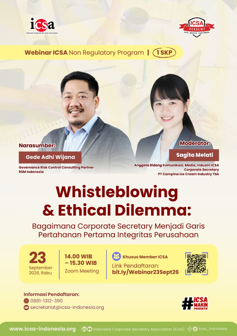 Webinar "Whistleblowing & Ethical Dilemma: Bagaimana Corporate Secretary Menjadi Garis Pertahanan Pertama Integritas Perusahaan"